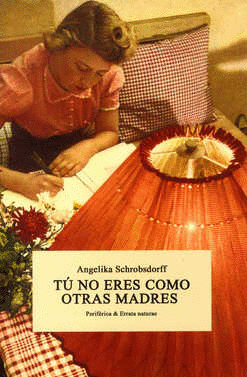 TU NO ERES COMO OTRAS MADRES