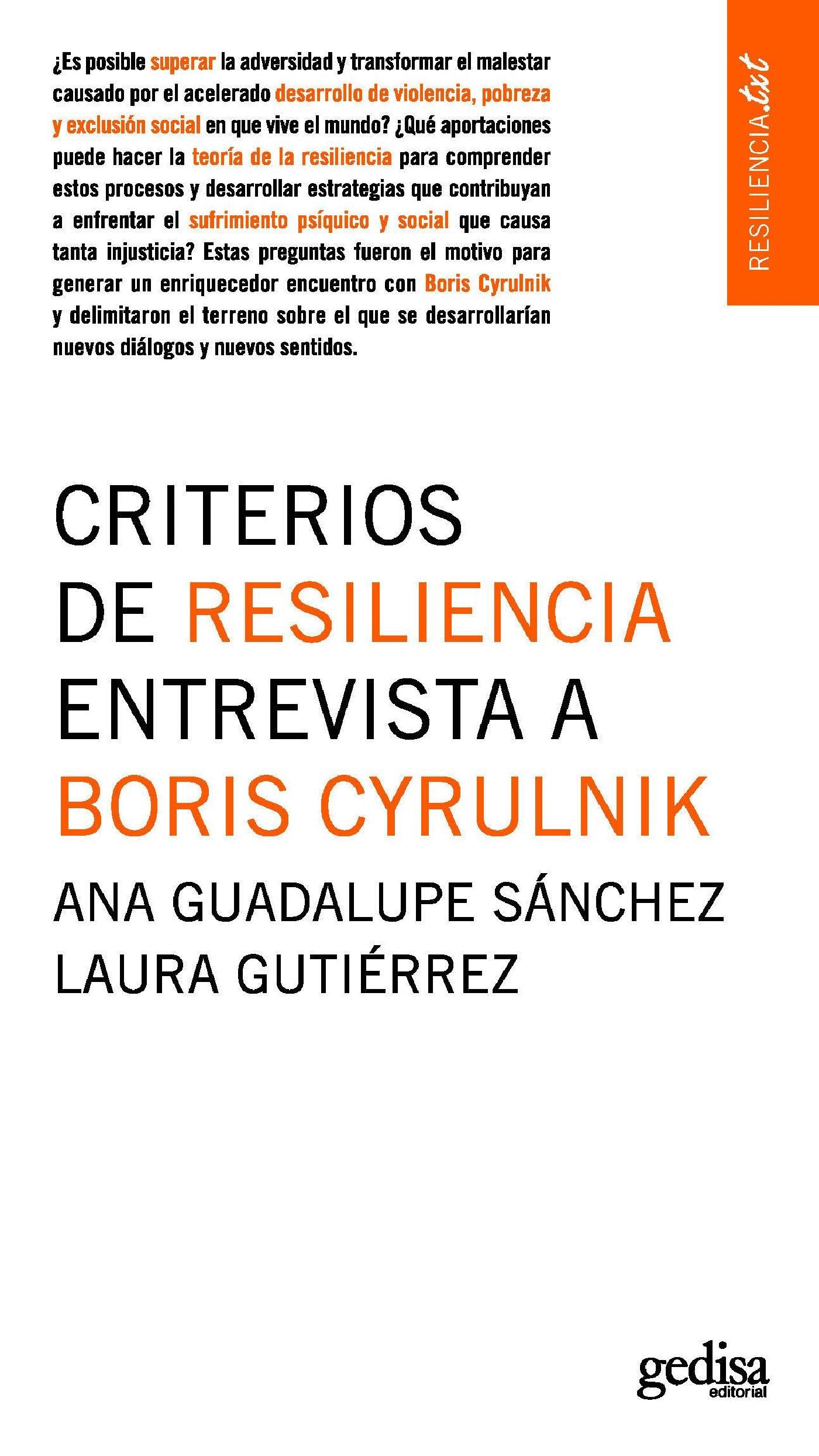 CRITERIOS DE RESILIENCIA ENTREVISTA A BORIS CYRULNIK