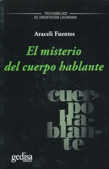 MISTERIO DEL CUERPO HABLANTE EL