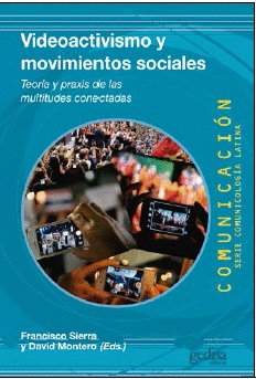VIDEOACTIVISMOS Y MOVIMIENTOS SOCIALES