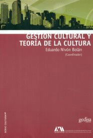 GESTION CULTURAL Y TEORIA DE LA CULTURA