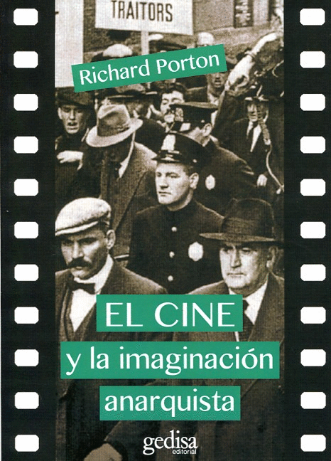 CINE Y LA IMAGINACION ANARQUISTA CINE