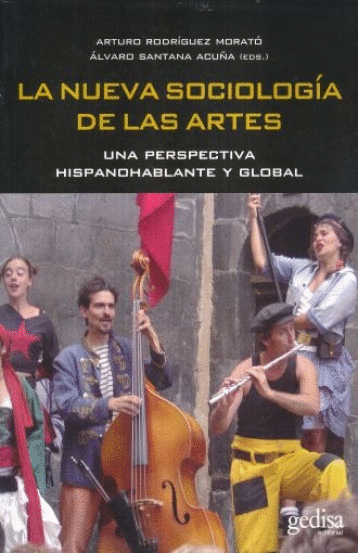 NUEVA SOCIOLOGIA DE LAS ARTES LA