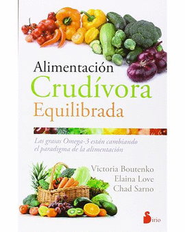 ALIMENTACION CRUDIVORA EQUILIBRADA