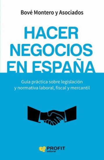 HACER NEGOCIOS EN ESPA�A
