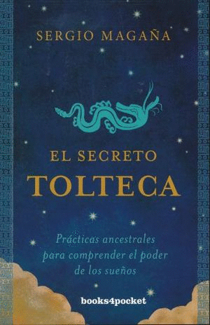 SECRETO TOLTECA EL