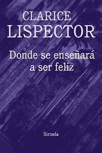 DONDE SE ENSE�ARA A SER FELIZ