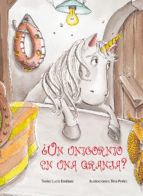 UN UNICORNIO EN UNA GRANJA (PASTA DURA)