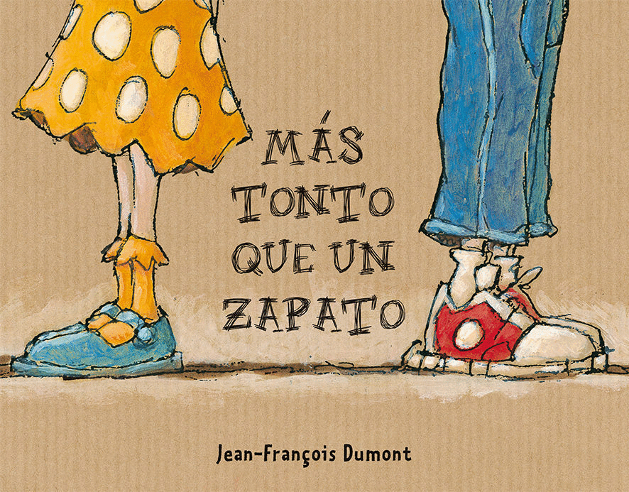 MAS TONTO QUE UN ZAPATO