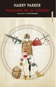ANATOMIA DE UN SOLDADO