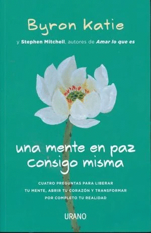 UNA MENTE EN PAZ CONSIGO MISMA