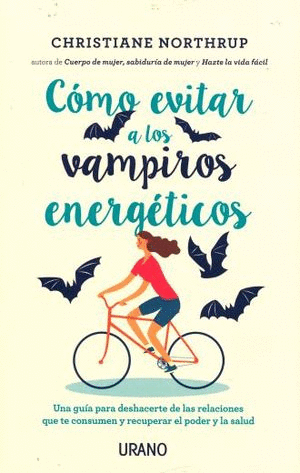 COMO EVITAR A LOS VAMPIROS ENERGETICOS