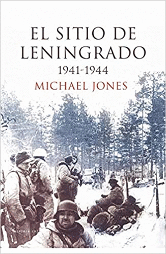 SITIO DE LENINGRADO 1941 - 1944 EL