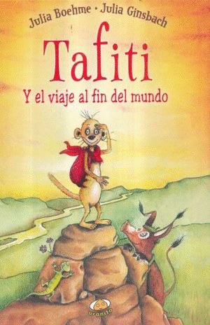 TAFITI Y EL VIAJE AL FIN DEL MUNDO