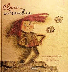CLARA Y SU SOMBRA / PASTA DURA