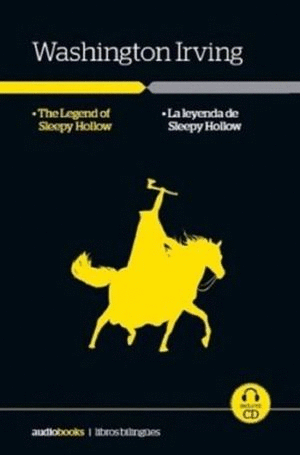 LA LEYENDA DE SLEEPY HOLLOW (BILINGUE)