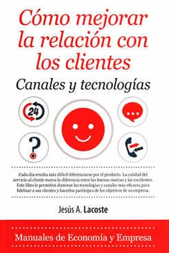 COMO MEJORAR LA RELACION CON LOS CLIENTES