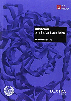 INICIACION A LA FISICA ESTADISTICA