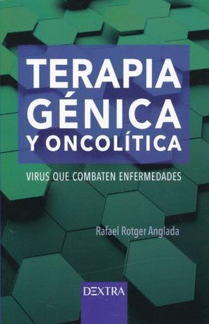 TERAPIA GENICA Y ONCOLITICA
