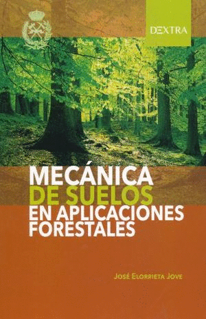 MECANICA DE SUELOS EN APLICACIONES FORESTALES