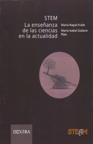 STEM LA ENSE�ANZA DE LAS CIENCIAS EN LA ACTUALIDAD