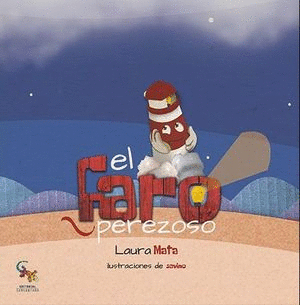 EL FARO PEREZOSO