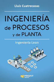 INGENIERIA DE PROCESOS Y DE PLANTA
