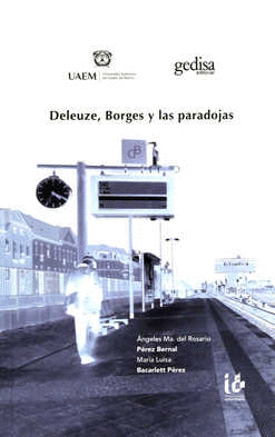DELEUZE BORGES Y LAS PARADOJAS