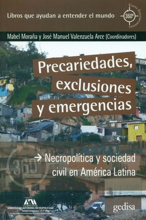 PRECARIEDADES EXCLUSIONES Y EMERGENCIAS