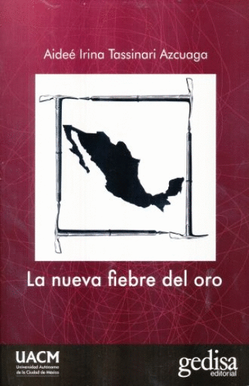 NUEVA FIEBRE DEL ORO LA