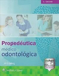 PROPEDEUTICA MEDICO PDPNTOLOGICA