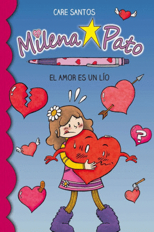 MILENA PATO 3. EL AMOR ES UN LIO