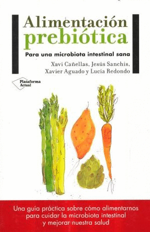 ALIMENTACION PREBIOTICA