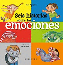 SEIS HISTORIAS DE LAS EMOCIONES