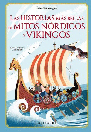 HISTORIAS MAS BELLAS DE MITOS NORDICOS Y VIKINGOS