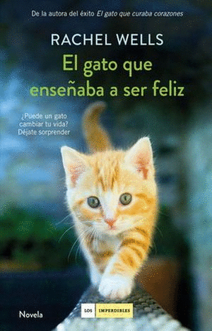 GATO QUE ENSEABA A SER FELIZ EL (PASTA DURA)