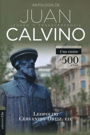 ANTOLOGIA DE JUAN CALVINO