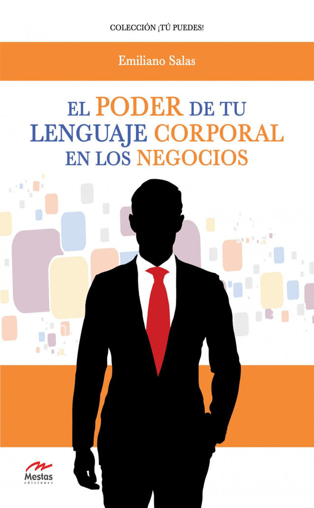 PODER DE TU LENGUAJE CORPORAL EN LOS NEGOCIOS EL