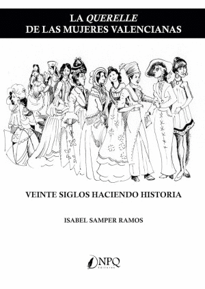 LA QUERELLE DE LAS MUJERES VALENCIANAS
