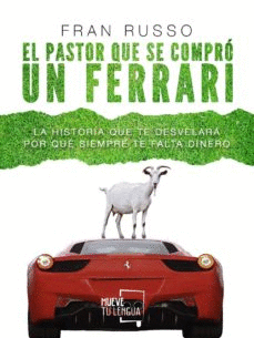 EL PASTOR QUE SE COMPRO UN FERRARI