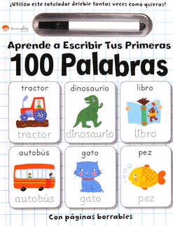 APRENDE A ESCRIBIR TUS PRIMERAS 100 PALABRAS