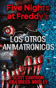 LOS OTROS ANIMATRONICOS