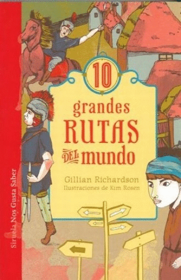 10 GRANDES RUTAS DEL MUNDO