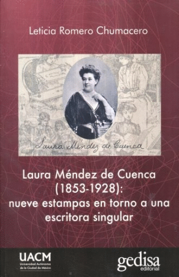 LAURA MENDEZ CUENCA 1853 - 1928