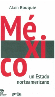 MEXICO UN ESTADO NORTEAMERICANO