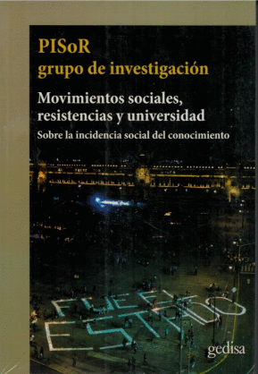 MOVIMIENTOS SOCIALES RESISTENCIAS Y UNIVERSIDAD