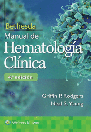 BETHESDA MANUAL DE HEMATOLOGIA CLINICA