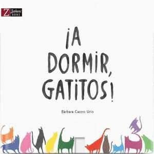 A DORMIR GATITOS
