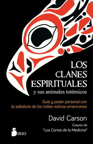 LOS CLANES ESPIRITUALES Y SUS ANIMALES TOTEMICOS