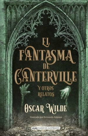 EL FANTASMA DE CANTERVILLE Y OTROS RELATOS (PASTA DURA)